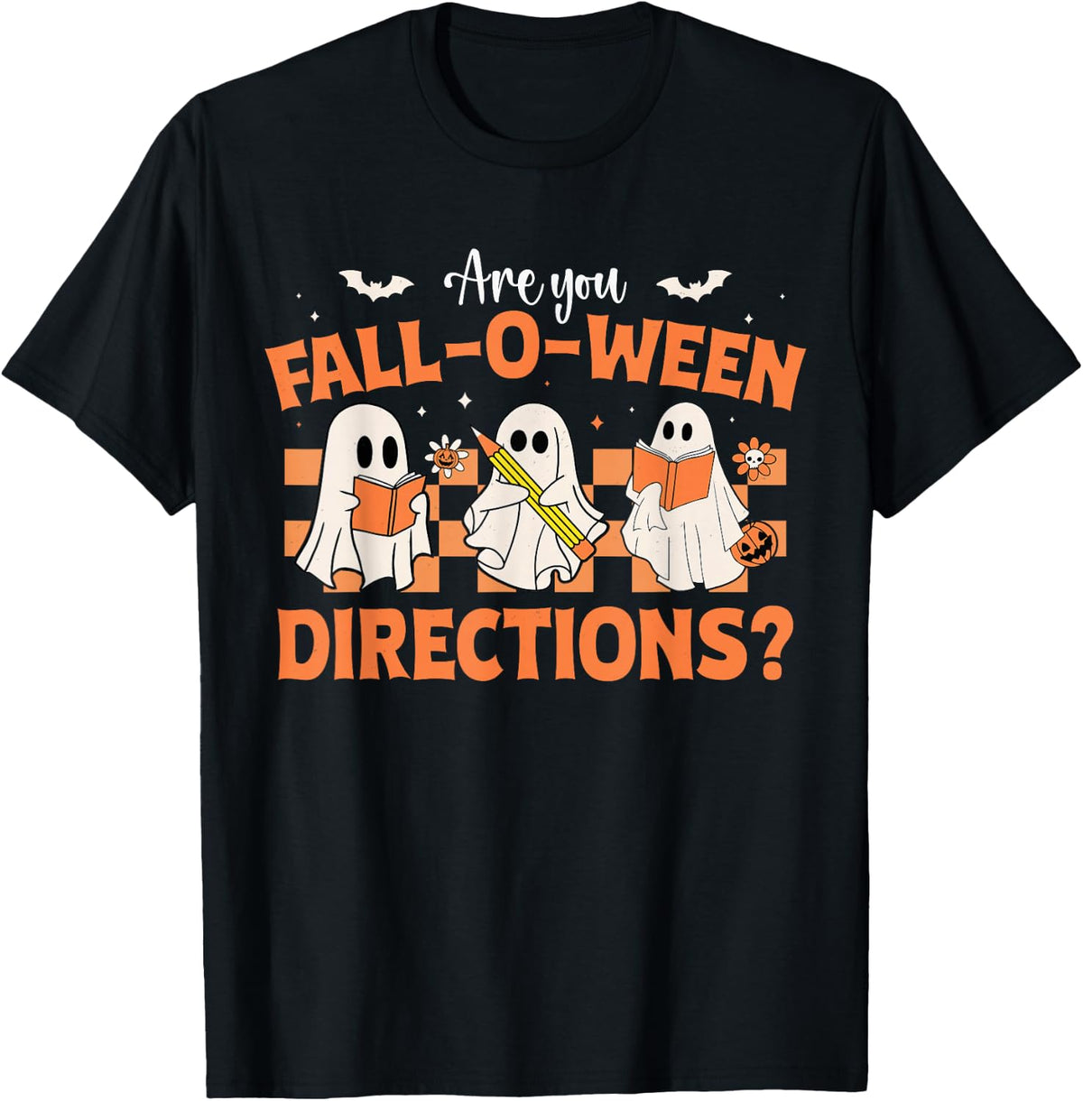are You Fall-o-ween Directions Funny Teacher Halloween T-Shirt