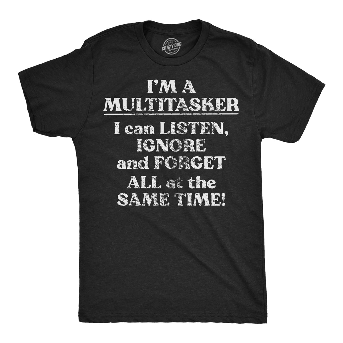 Mens Funny T Shirts Im A Multitasker Sarcastic Novelty Tee for Men Graphic Tees