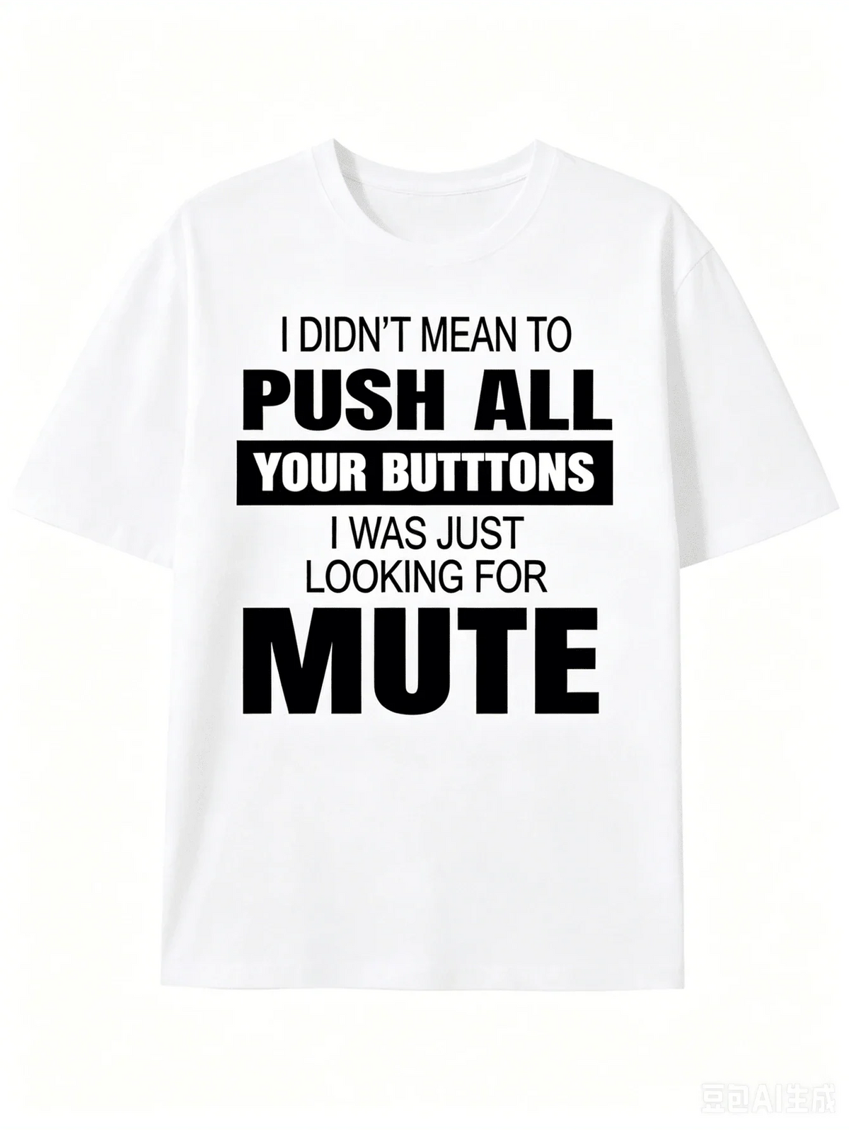 【New Arrival】Funny Mute Button Sarcastic Quote Graphic T-Shirt, Cotton Crew Neck Short Sleeve Tee, Remote Work Casual Streetwear Novelty Gift For Online Meeting Workers