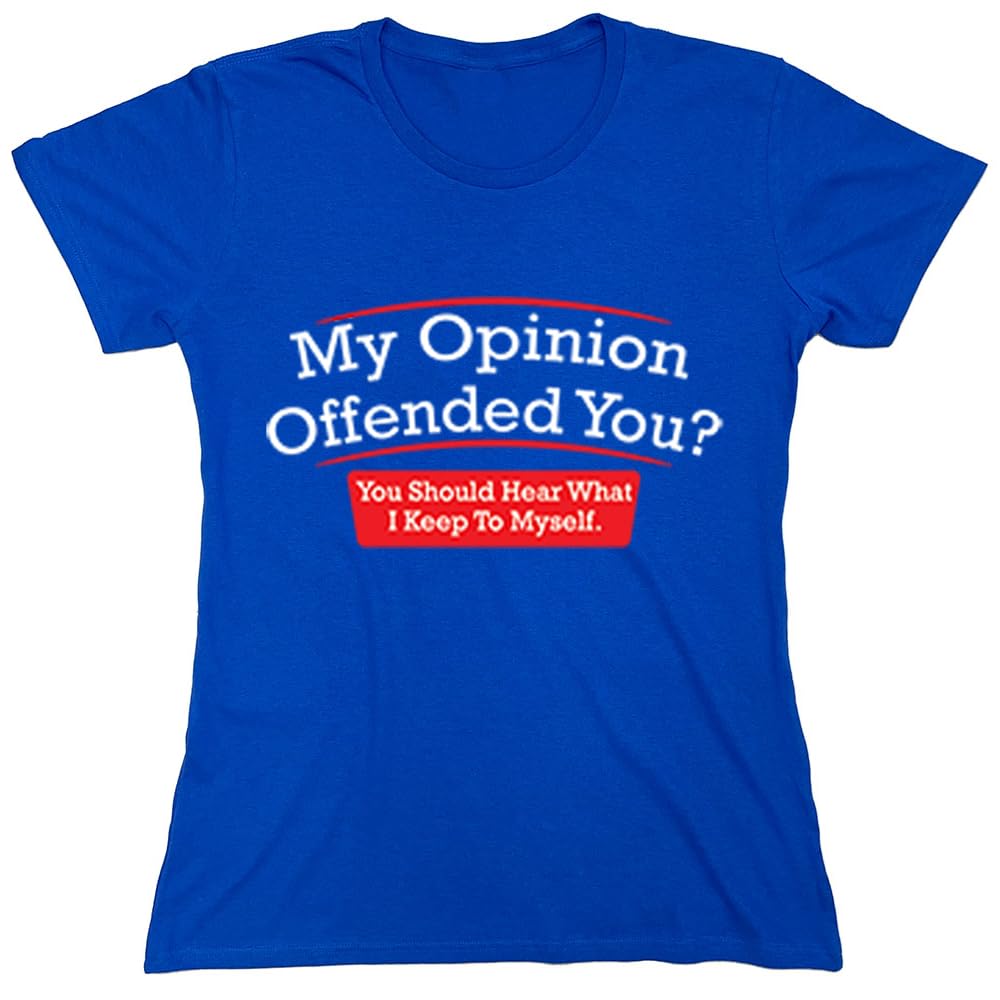 My Opinion Offended You? You Should Hear What I Keep to Myself Graphic T Shirt | Casual Graphic Tees Funny T Shirts for Men