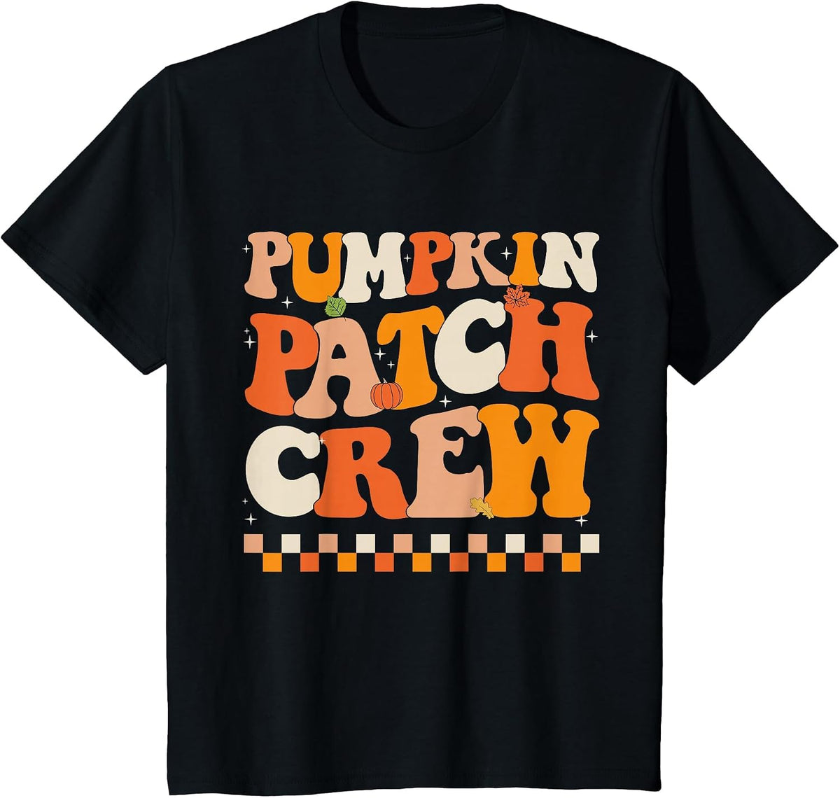 Groovy Pumpkin Patch Crew Pumpkin Patch Crew Fall Halloween T-Shirt