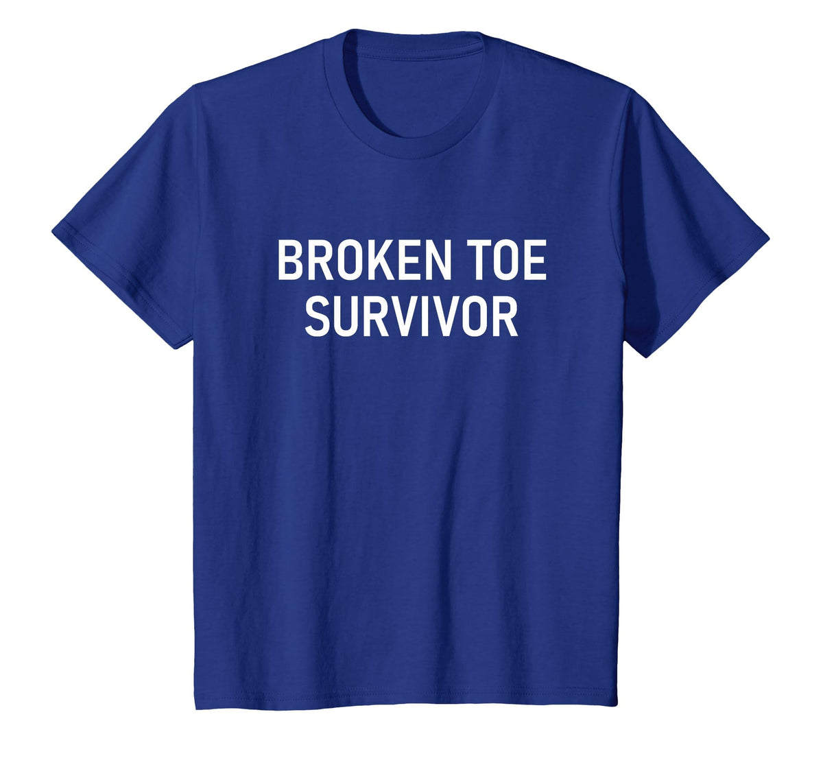 Broken Toe Survivor, Funny, Jokes, Sarcastic T-Shirt