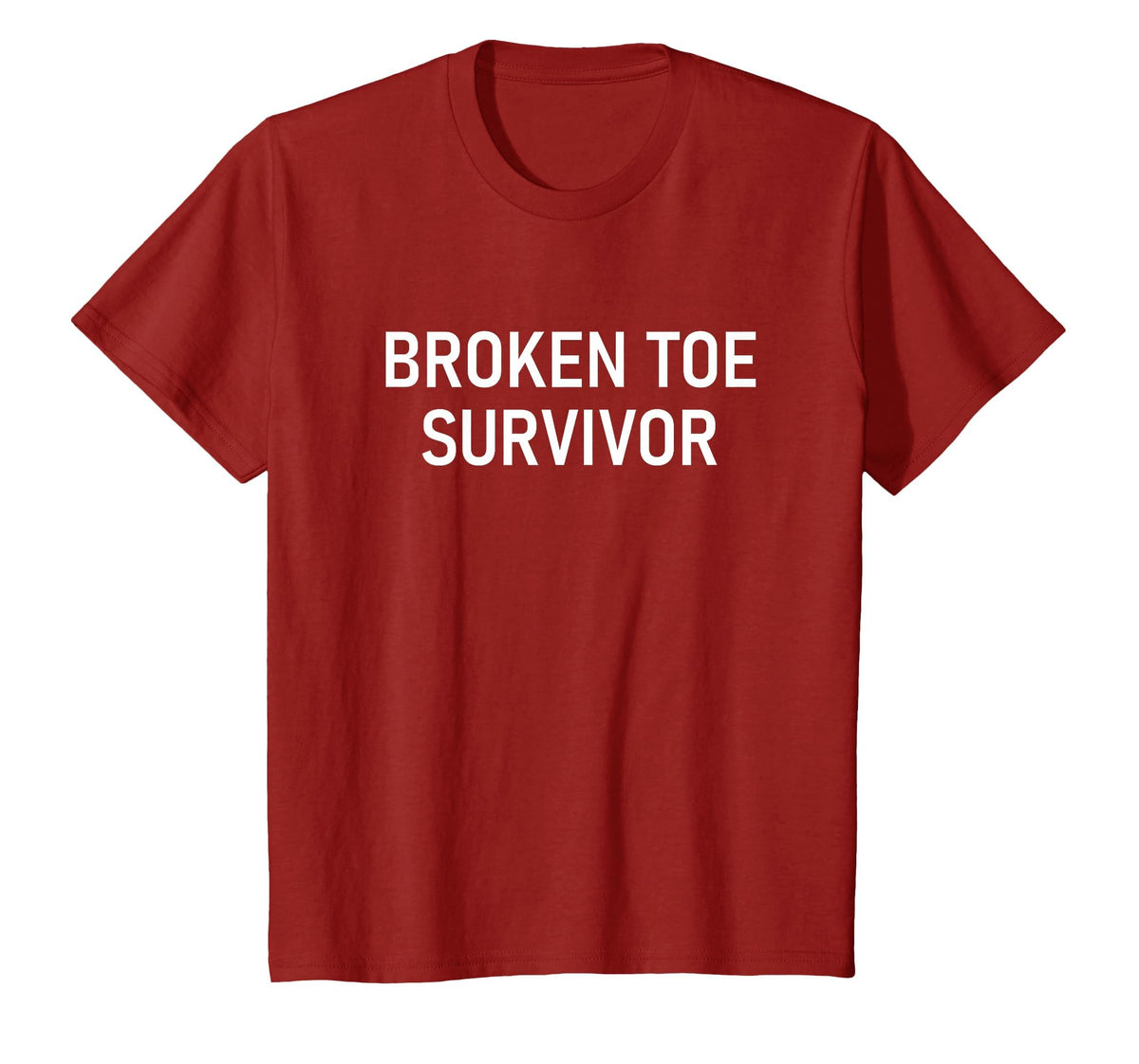 Broken Toe Survivor, Funny, Jokes, Sarcastic T-Shirt