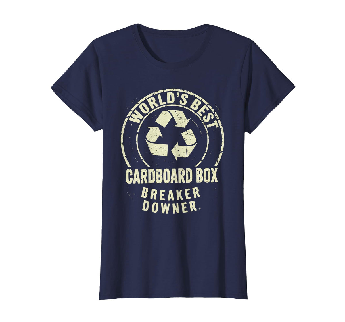 Funny Cardboard Box Breaker Downer Sarcastic Recycling Hero T-Shirt
