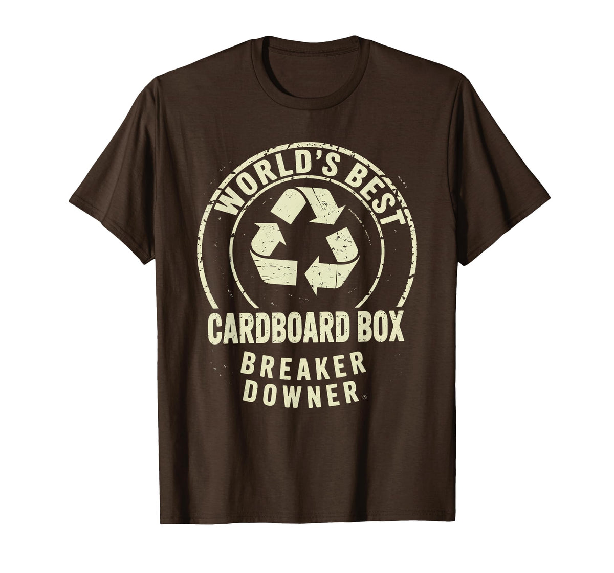 Funny Cardboard Box Breaker Downer Sarcastic Recycling Hero T-Shirt