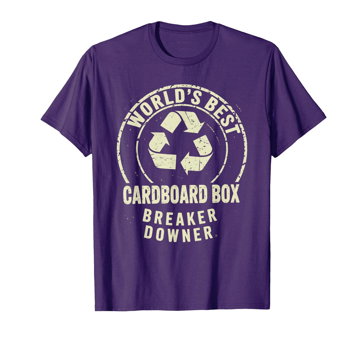 Funny Cardboard Box Breaker Downer Sarcastic Recycling Hero T-Shirt