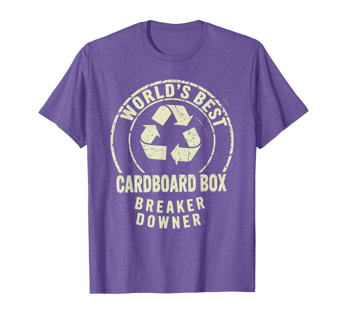 Funny Cardboard Box Breaker Downer Sarcastic Recycling Hero T-Shirt