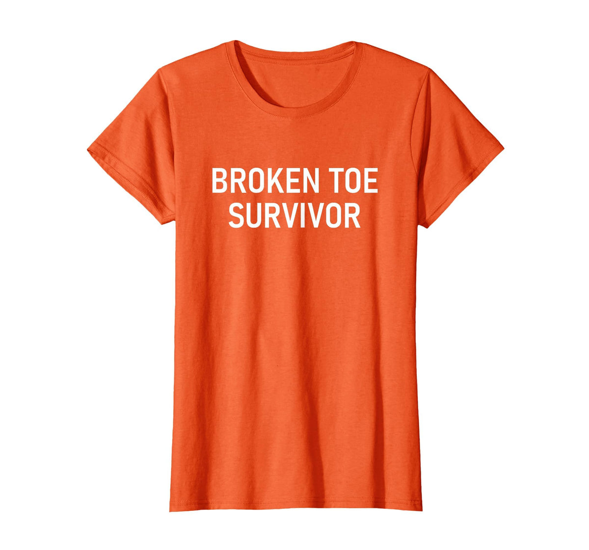 Broken Toe Survivor, Funny, Jokes, Sarcastic T-Shirt
