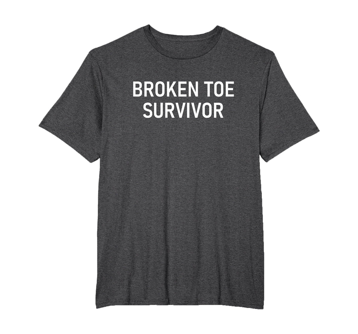 Broken Toe Survivor, Funny, Jokes, Sarcastic T-Shirt