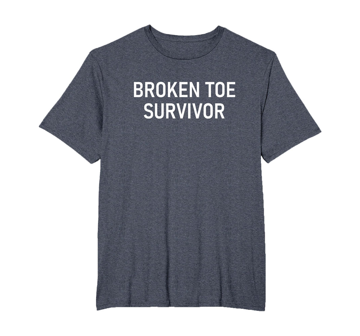 Broken Toe Survivor, Funny, Jokes, Sarcastic T-Shirt