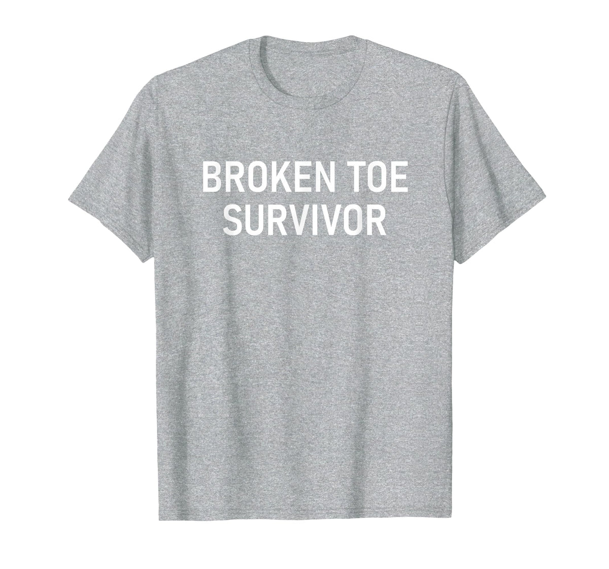 Broken Toe Survivor, Funny, Jokes, Sarcastic T-Shirt