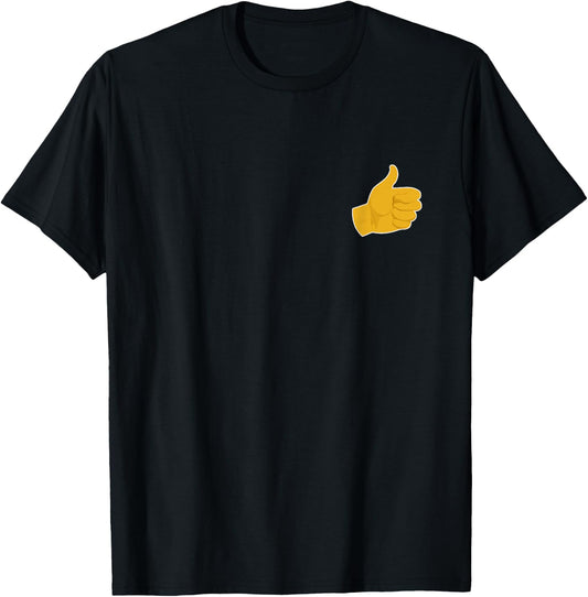 Thumbs Up - Good Mood Thumbs Up Motivation T-Shirt