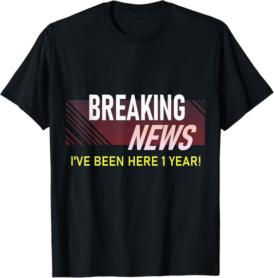 One Year 1st Work Anniversary First Employee Appreciation T-Shirt
