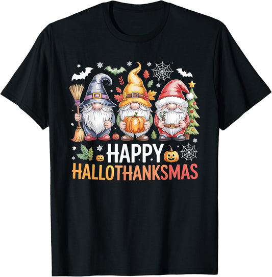 Happy Hallothanksmas Gnomes Halloween Christmas T-Shirt