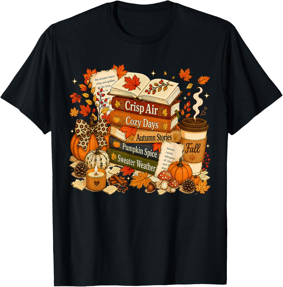 Fall Books Coffee Cozy Autumn Pumpkin Reading Book Lover T-Shirt