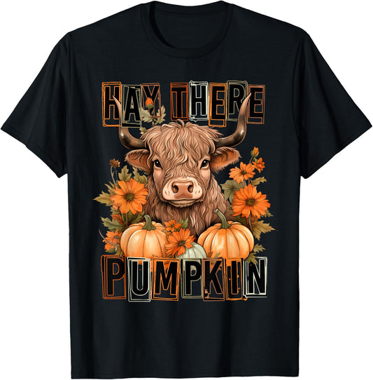 Hey There Pumpkin Fall Halloween Pumpkin Fall Highland Cow T-Shirt