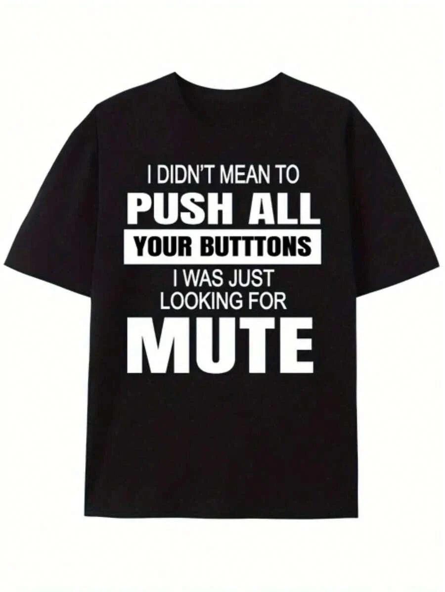 【New Arrival】Funny Mute Button Sarcastic Quote Graphic T-Shirt, Cotton Crew Neck Short Sleeve Tee, Remote Work Casual Streetwear Novelty Gift For Online Meeting Workers